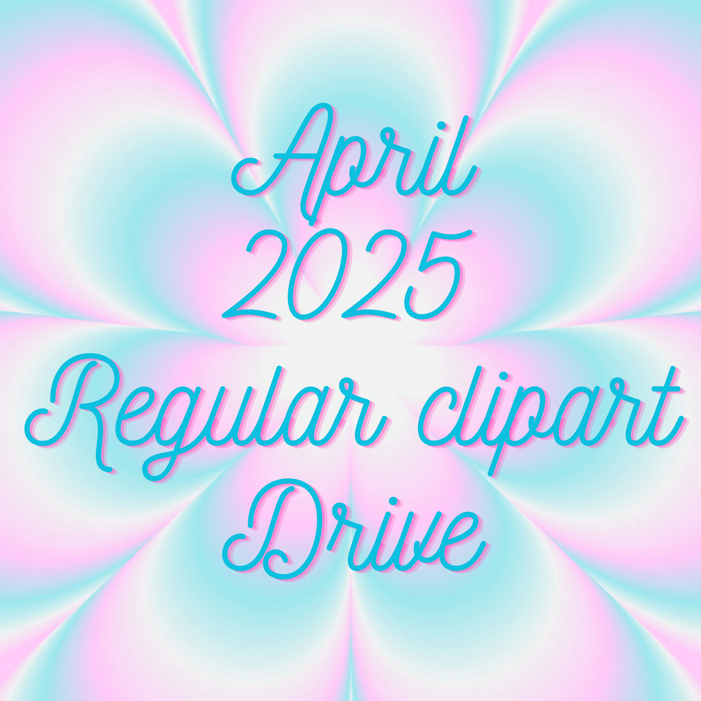 April 2025 Regular ClipArt Drive