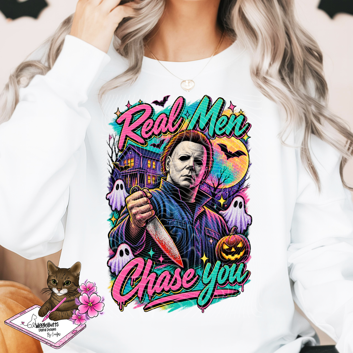 Horror Halloween Real Men Chase After You PNG Design