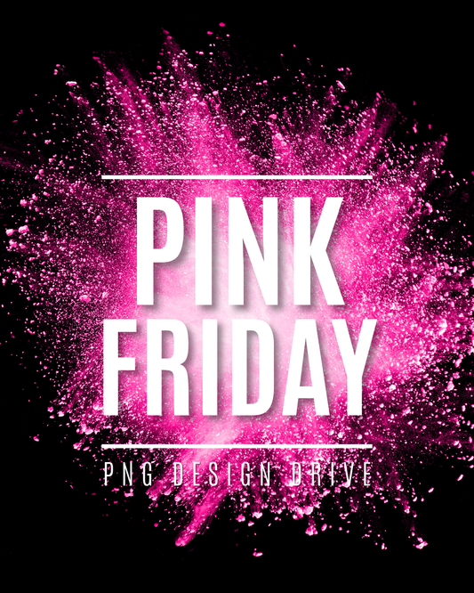 Pink Friday PNG Design Drive