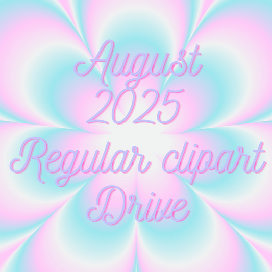 August 2025 Monthly Regular ClipArt Drive