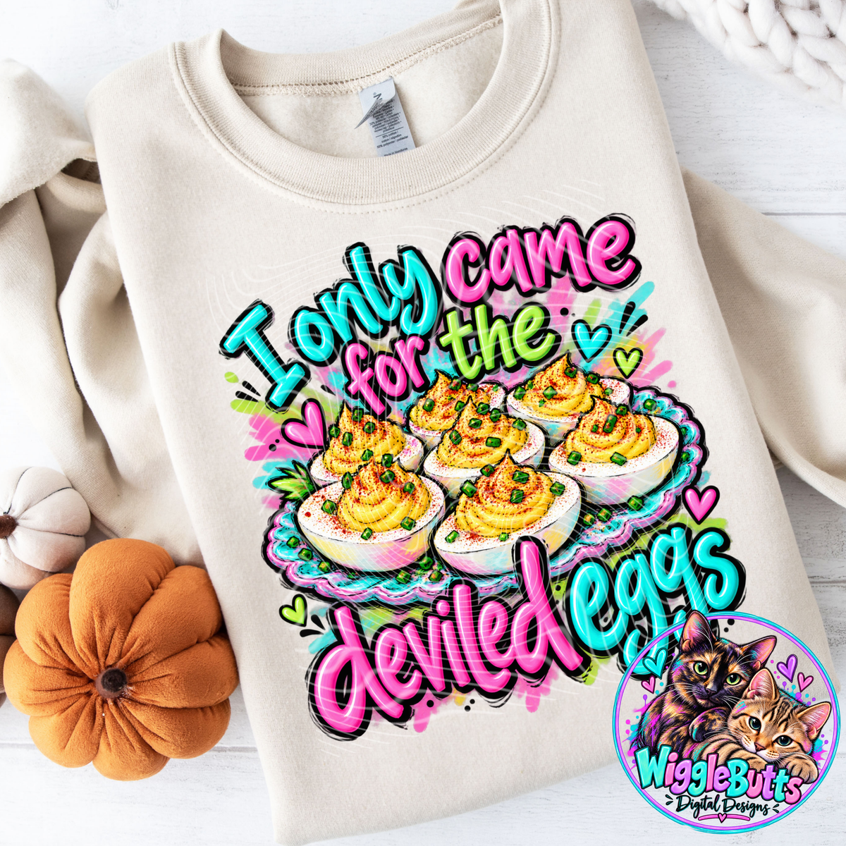 Thanksgiving I only came for the deviled eggs PNG Design