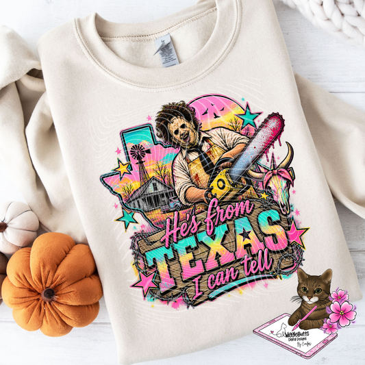 He's From Texas I can tell Horror Halloween PNG Design
