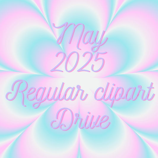 May 2025 Monthly Regular ClipArt Drive